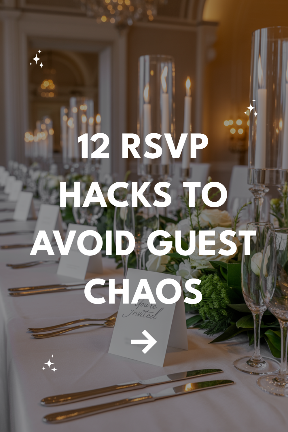 Elegant dinner table setup with RSVP hacks for stress-free guest management at events.