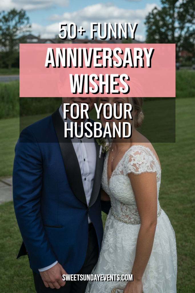 Joyful couple celebrating an anniversary, dressed elegantly, with fun wishes for husbands.