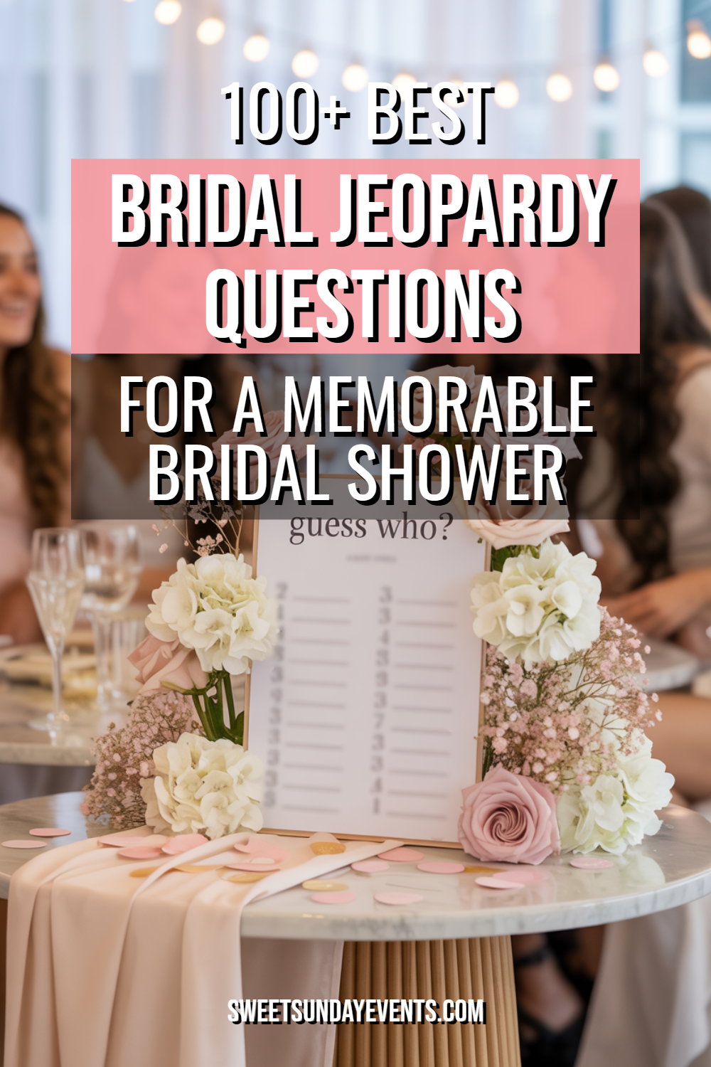 Elegant bridal shower table setting with floral arrangements, confetti, and joyful guests celebrating.