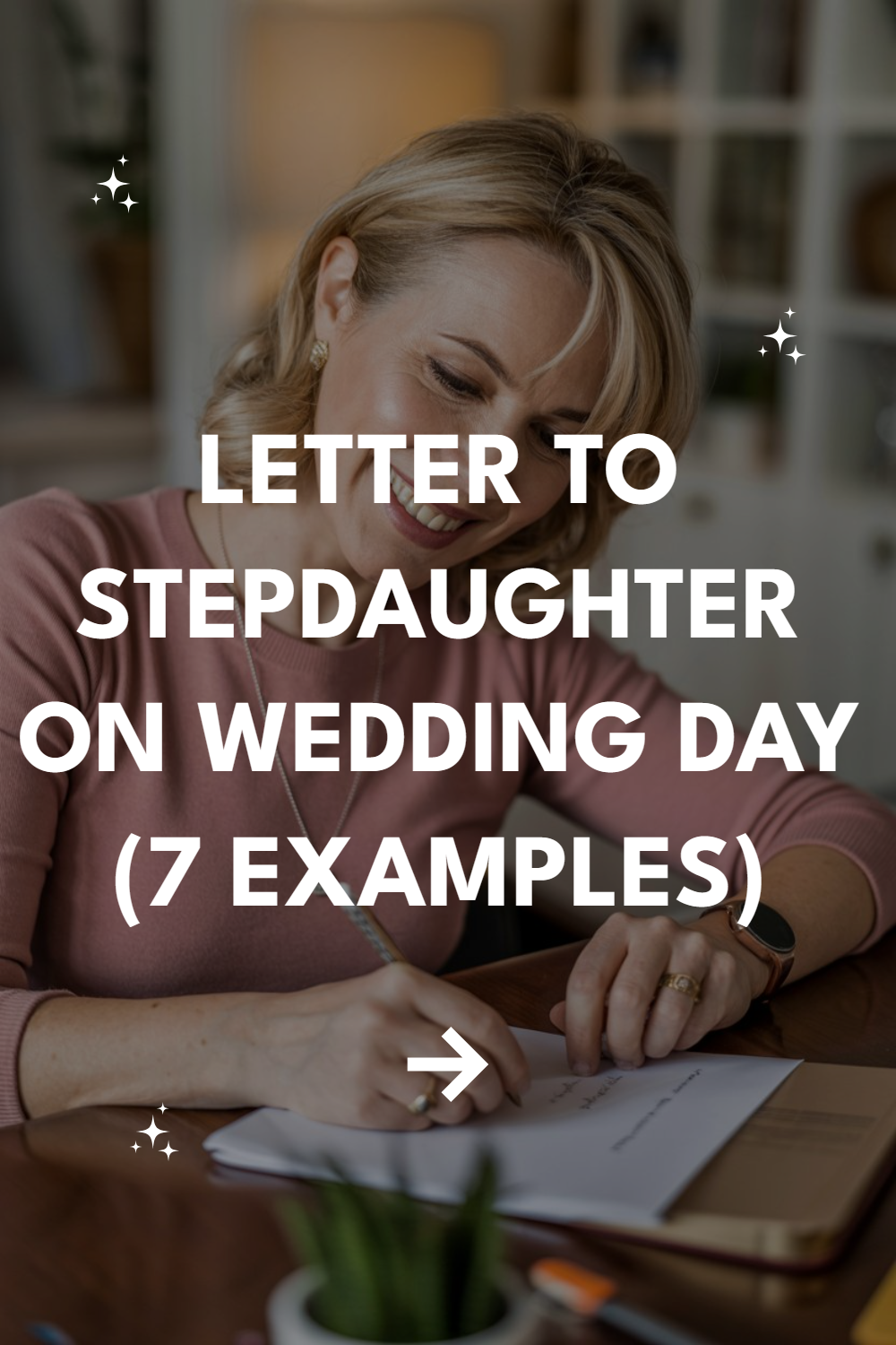 Warm letter to stepdaughter on wedding day, celebrating love and family connection.