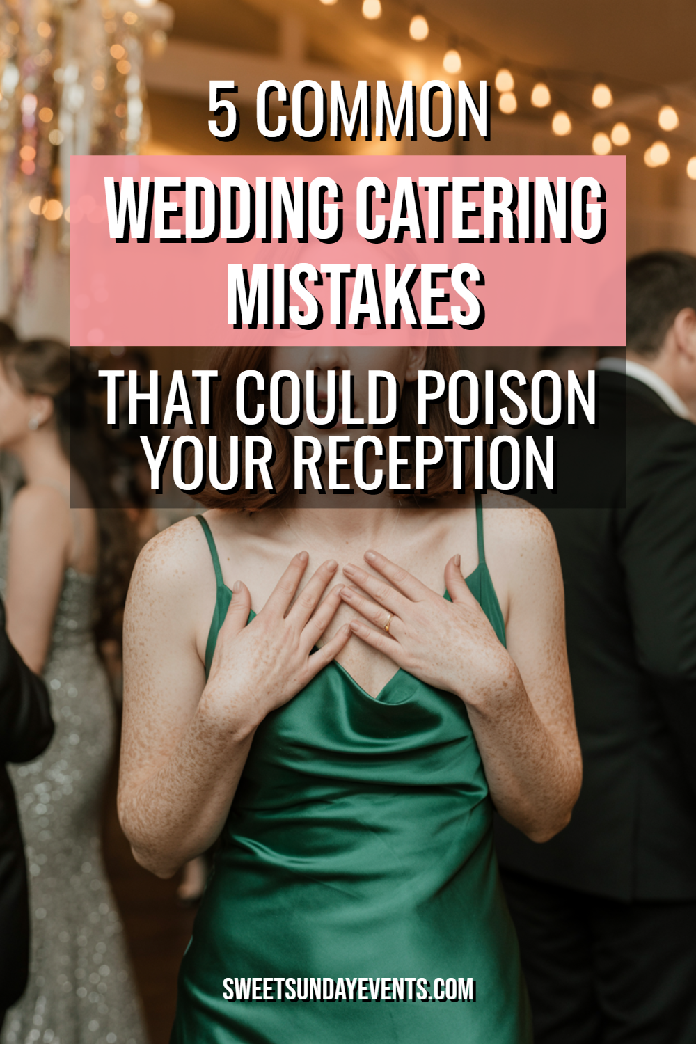 Wedding reception highlights key catering mistakes that can impact your special day.