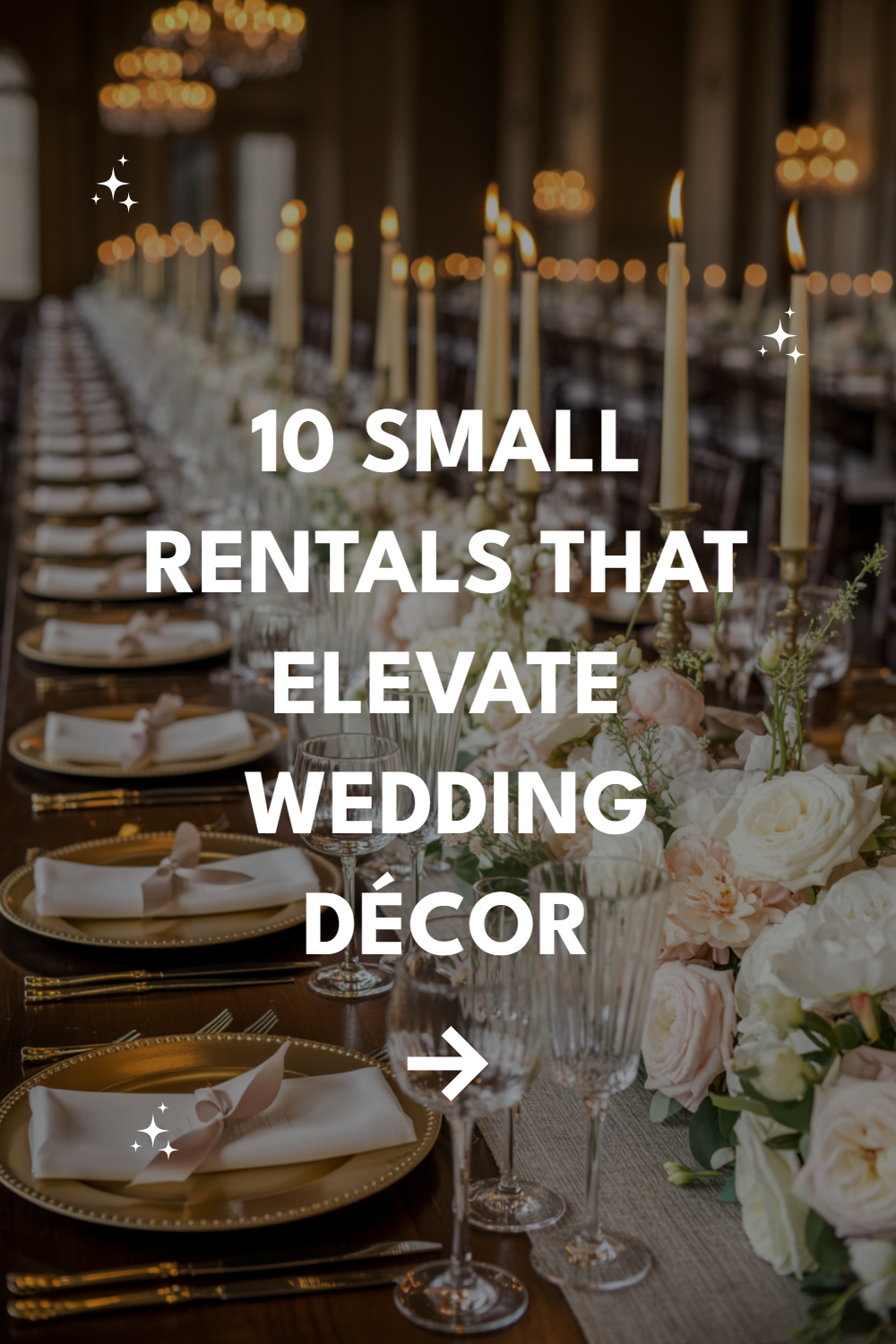 Elegant wedding decor ideas featuring a stunning table setting and floral centerpiece for rentals.