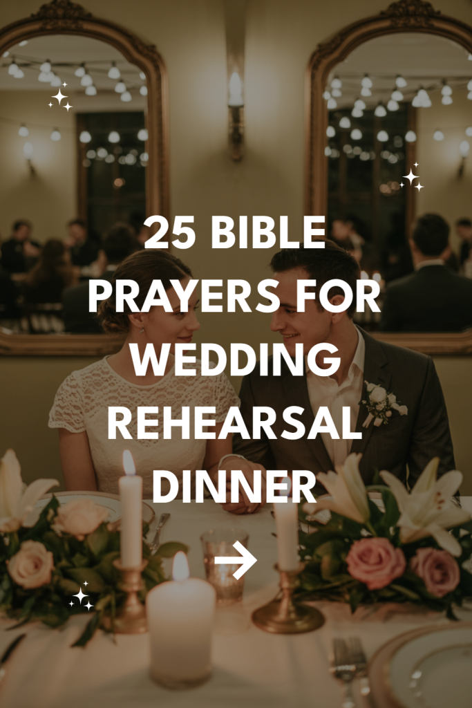 Wedding rehearsal dinner with couple, elegant decor, and Bible prayers for blessings.