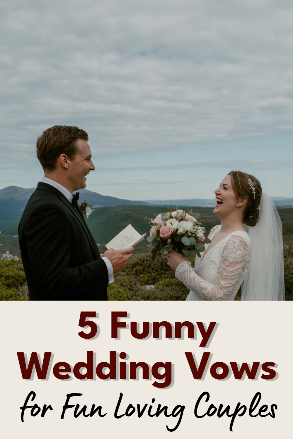 Joyful couple exchanging funny vows in picturesque wedding setting among mountains and greenery.